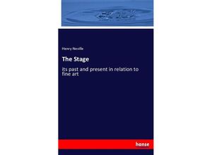 9783337878887 - The Stage - Henry Neville Kartoniert (TB)