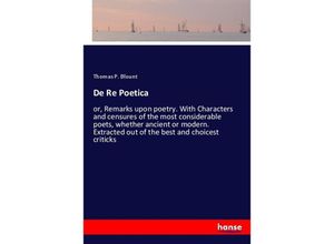 9783337880545 - De Re Poetica - Thomas P Blount Kartoniert (TB)