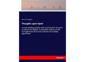 9783337881047 - Thoughts upon Sport - Harry R Sargent Kartoniert (TB)