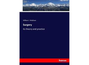 9783337883249 - Surgery - William J Walsham Kartoniert (TB)