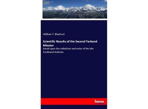 9783337883874 - Scientific Results of the Second Yarkand Mission - William T Blanford Kartoniert (TB)