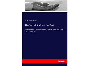 9783337976385 - The Sacred Books of the East - T W Rhys Davids Kartoniert (TB)