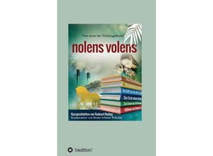 9783347005372 - nolens volens - Rudyard Kipling Kartoniert (TB)