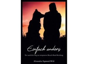 9783347011441 - Einfach anders - Alexandra Sigmund-Wild Kartoniert (TB)