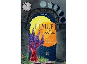 9783347021891 - NIMUE und DU - Eyva R Noé Kartoniert (TB)