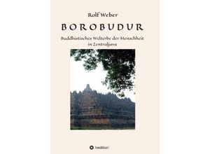 9783347023130 - BOROBUDUR - Rolf Weber Kartoniert (TB)