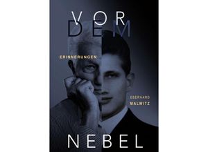 9783347025554 - Vor dem Nebel - Eberhard Malwitz Kartoniert (TB)