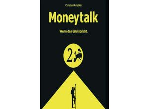 9783347036291 - Money Talk - Christoph Amediek Kartoniert (TB)