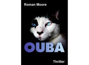 9783347039940 - Ouba - Roman Moore Kartoniert (TB)