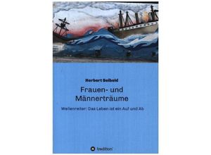 9783347040335 - Frauen-und Männerträume - Herbert Seibold Kartoniert (TB)