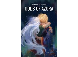 9783347052062 - Gods of Azura - Hikaru Greyson Kartoniert (TB)