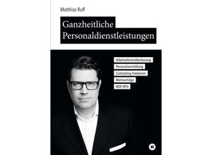 9783347057333 - Ganzheitliche Personaldienstleistungen - Matthias Ruff Kartoniert (TB)