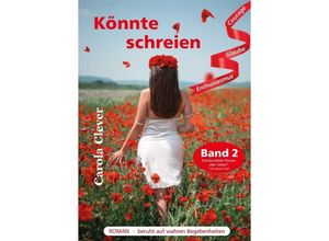 9783347059160 - Könnte schreien - Carola Clever Kartoniert (TB)