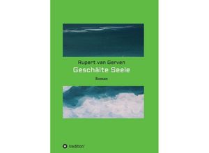 9783347059535 - Geschälte Seele - Rupert van Gerven Kartoniert (TB)