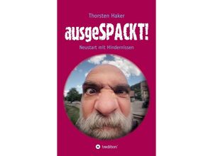 9783347070950 - ausgeSPACKT! - Thorsten Haker Kartoniert (TB)