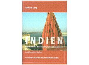 9783347075962 - Indien denkt anders - eine interkulturelle Begegnung - Richard Lang Kartoniert (TB)