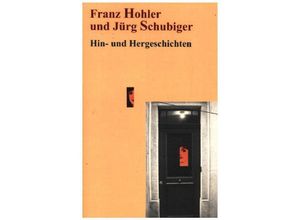 9783347079182 - Hin- und Hergeschichten - Franz Hohler Kartoniert (TB)