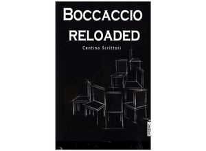 9783347083202 - Boccaccio reloaded - Centino Scrittori Kartoniert (TB)