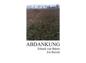 9783347084377 - Abdankung Ein Bericht - Erhard von Büren Kartoniert (TB)