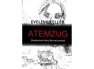 9783347085237 - ATEMZUG   - Eveline Keller Kartoniert (TB)