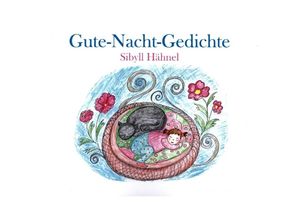 9783347088979 - Gute-Nacht-Gedichte - Sibyll Hähnel Kartoniert (TB)