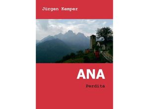 9783347092815 - ANA - Jürgen Kemper Kartoniert (TB)