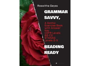 9783347096387 - Grammar Savvy Reading Ready - Roswitha Geyss Kartoniert (TB)