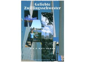 9783347100923 - Geliebte Zwillingsschwester   - Trutz Hardo Stella von Andersleben Kartoniert (TB)