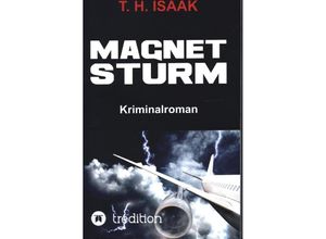 9783347102071 - MAGNETSTURM - T H Isaak Kartoniert (TB)