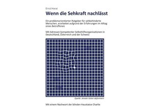 9783347102934 - Wenn die Sehkraft nachlässt   - Ernst Horat Kartoniert (TB)