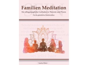 9783347109339 - Familien Meditation - Sascha Ehlers Kartoniert (TB)