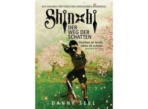 9783347112230 - Shinobi - Der Weg der Schatten - Danny Seel Kartoniert (TB)