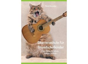 9783347115972 - Gitarrenschule für Grundschulkinder   - María González Kartoniert (TB)