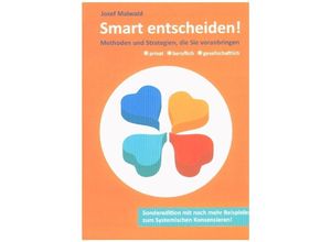 9783347116030 - Smart entscheiden! - Josef Maiwald Kartoniert (TB)