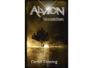 9783347123731 - Alvion - Vorzeichen - Daniel Thiering Kartoniert (TB)