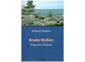 9783347127524 - Bruder Brahim II - Michael Ibrahim Kartoniert (TB)