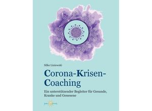 9783347133655 - Corona-Krisen-Coaching - Silke Liniewski Kartoniert (TB)