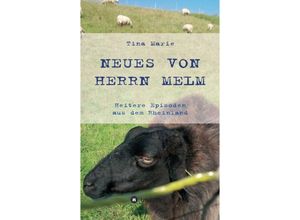 9783347135413 - Neues von Herrn Melm - Tina Marie Kartoniert (TB)