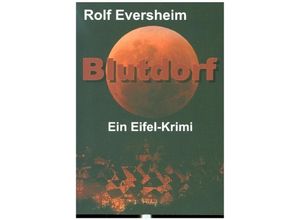 9783347135505 - Blutdorf - Rolf Eversheim Kartoniert (TB)