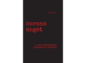 9783347142749 - corona angst - Martina Kern Kartoniert (TB)