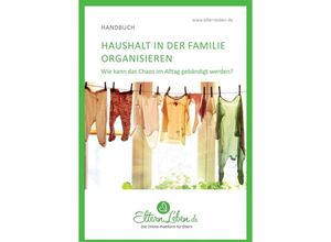 9783347146112 - Haushalt in der Familie organisieren - ElternLebende Kartoniert (TB)