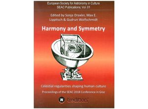 9783347146327 - Harmony and Symmetry Celestial regularities shaping human culture - Gudrun Wolfschmidt Kartoniert (TB)