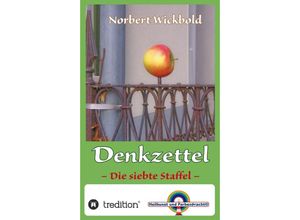 9783347164567 - Norbert Wickbold Denkzettel 7 - Norbert Wickbold Kartoniert (TB)