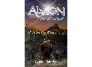 9783347172609 - Alvion - Meister der Täuschung - Daniel Thiering Kartoniert (TB)