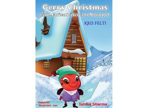 9783347172913 - Gerry Christmas - Kris Felti Kartoniert (TB)