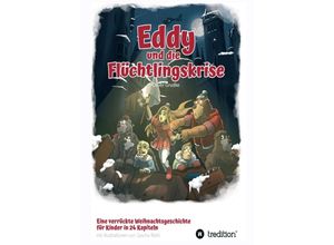 9783347173972 - Eddy und die Flüchtlingskrise - Oliver Grudke Kartoniert (TB)