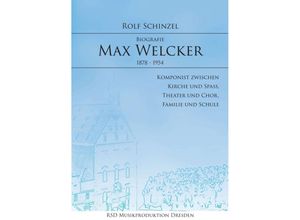 9783347175464 - Max Welcker - Rolf Schinzel Kartoniert (TB)