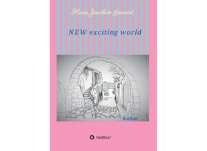 9783347188532 - NEW exciting world - Hans Joachim Gernert Kartoniert (TB)