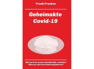 9783347189676 - Geheimakte Covid-19 - Frank Franken Kartoniert (TB)