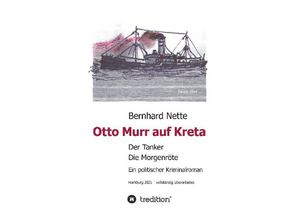 9783347191426 - Otto Murr auf Kreta - Bernhard Nette Kartoniert (TB)